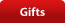 Gifts